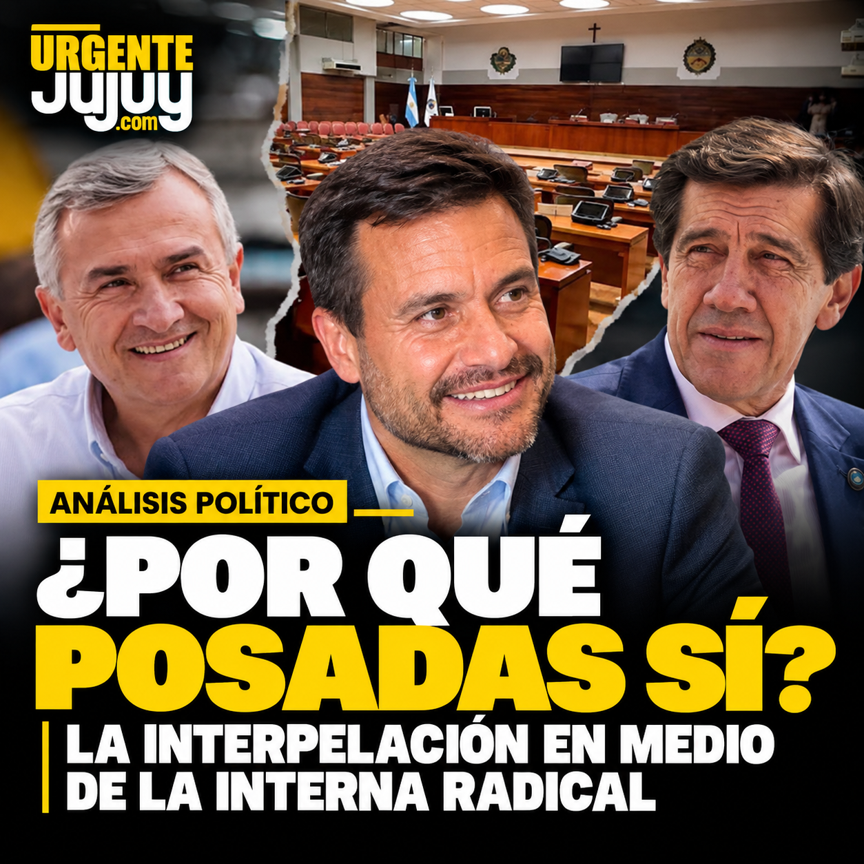 ¿Por qué Posadas sí? La interpelación que expone las tensiones dentro del oficialismo radical jujeño